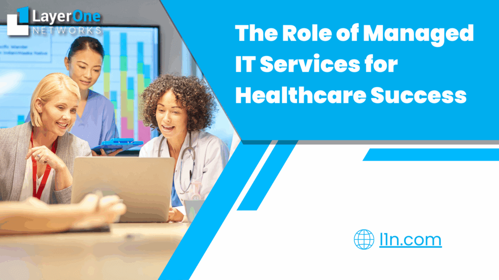 Managed IT for Healthcare
